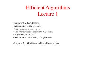 Efficient Algorithms Lecture 1