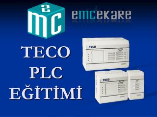 TECO PLC EĞİTİMİ