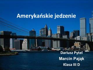 Amerykańskie jedzenie