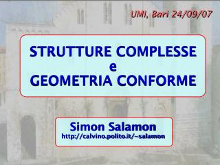 S TRUTTURE COMPLESSE e GEOMETRIA CONFORME