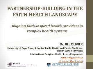 PARTNERSHIP-BUILDING IN THE FAITH-HEALTH LANDSCAPE