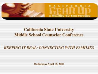 California State University Middle School Counselor Conference