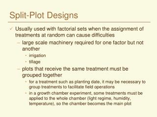 Split-Plot Designs