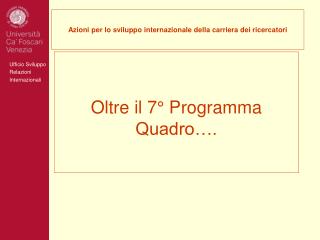 Azioni per lo sviluppo internazionale della carriera dei ricercatori