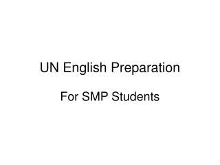 UN English Preparation
