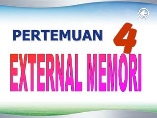 EXTERNAL MEMORI