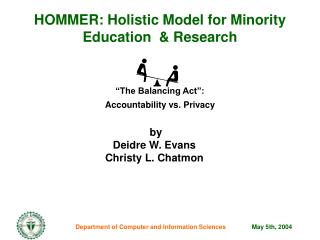 HOMMER: Holistic Model for Minority Education &amp; Research