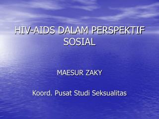 HIV-AIDS DALAM PERSPEKTIF SOSIAL