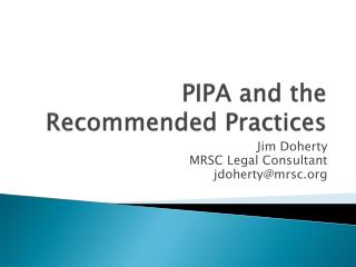 PIPA and the Recommended Practices