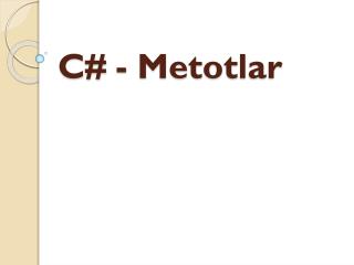 C# - Metotlar