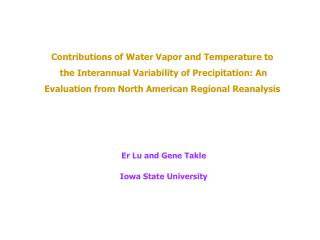 Contributions of Water Vapor and Temperature to the Interannual Variability of Precipitation: An