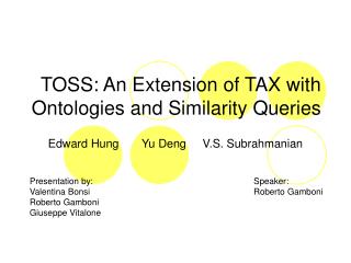 TOSS: An Extension of TAX with Ontologies and Similarity Queries