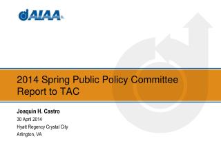 2014 Spring Public Policy Committee Report to TAC