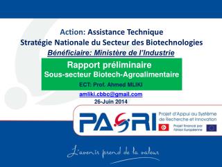 Action: Assistance Technique Stratégie Nationale du Secteur des Biotechnologies