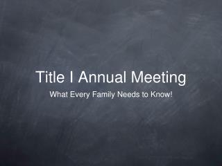 Title I Annual Meeting