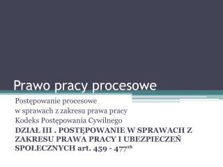 Prawo pracy procesowe