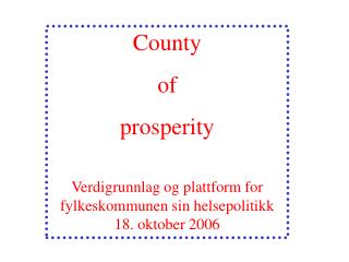 County of prosperity