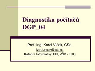 Diagnostika počítačů DGP_04