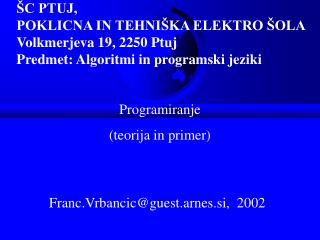 Franc.Vrbancic@guest.arnes.si, 2002