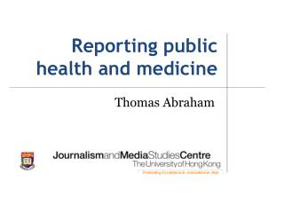 Reporting public health and medicine