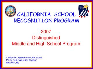 CALIFORNIA SCHOOL RECOGNITION PROGRAM