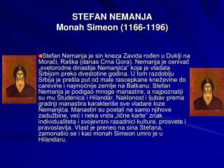 STEFAN NEMANJA Monah Simeon (1166-1196)