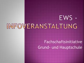 EWS - Infoveranstaltung