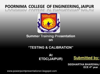 Summer Training Presentation on “TESTING &amp; CALIBRATION” At ETDC(JAIPUR)