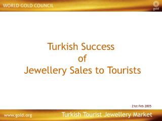 Turkish Success of Jewellery Sales to Tourists