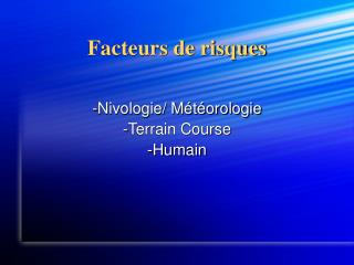 Facteurs de risques