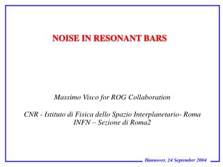 NOISE IN RESONANT BARS