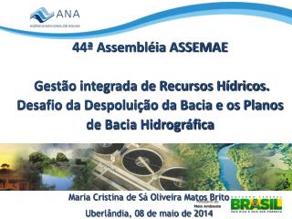 44ª Assembléia ASSEMAE