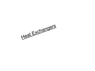 Heat Exchangers