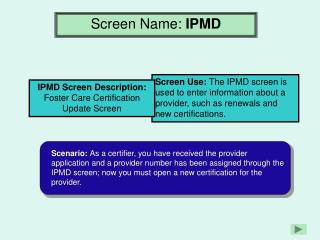 Screen Name: IPMD