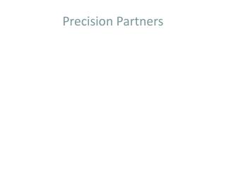 Precision Partners