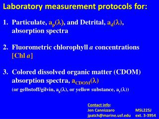 Laboratory measurement protocols for: