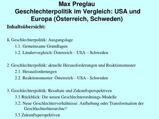 Max Preglau Geschlechterpolitik im Vergleich: USA und Europa (Österreich, Schweden)