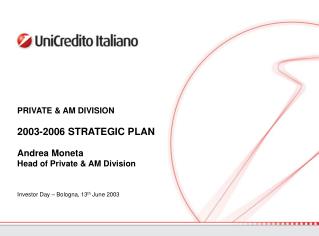 Investor Day – Bologna, 13 th June 2003