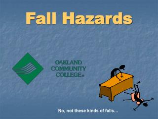 Fall Hazards