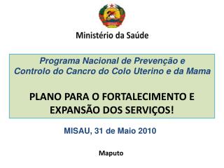 MISAU, 31 de Maio 2010