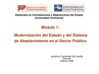 Mó dulo 1: Modernización del Estado y del Sistema de Abastecimiento en el Sector Público