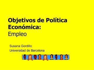 Objetivos de Política Económica: Empleo