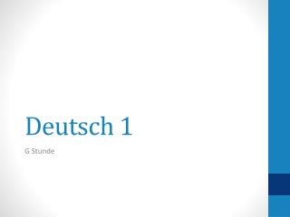 Deutsch 1