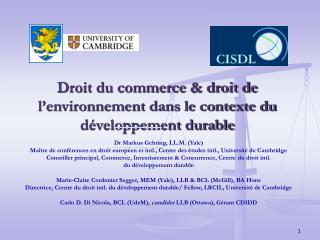 Droit du commerce &amp; droit de l’environnement dans le contexte du développement durable