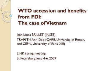 WTO accession and benefits from FDI: The case of Vietnam