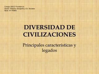 DIVERSIDAD DE CIVILIZACIONES