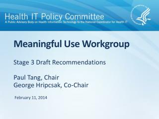 Meaningful Use Workgroup