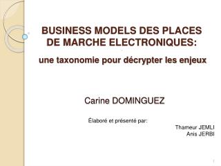 BUSINESS MODELS DES PLACES DE MARCHE ELECTRONIQUES: .