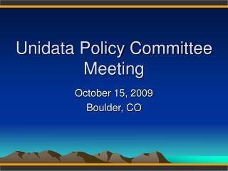Unidata Policy Committee Meeting