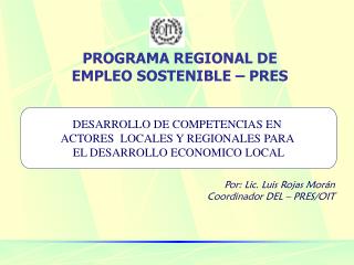 PROGRAMA REGIONAL DE EMPLEO SOSTENIBLE – PRES